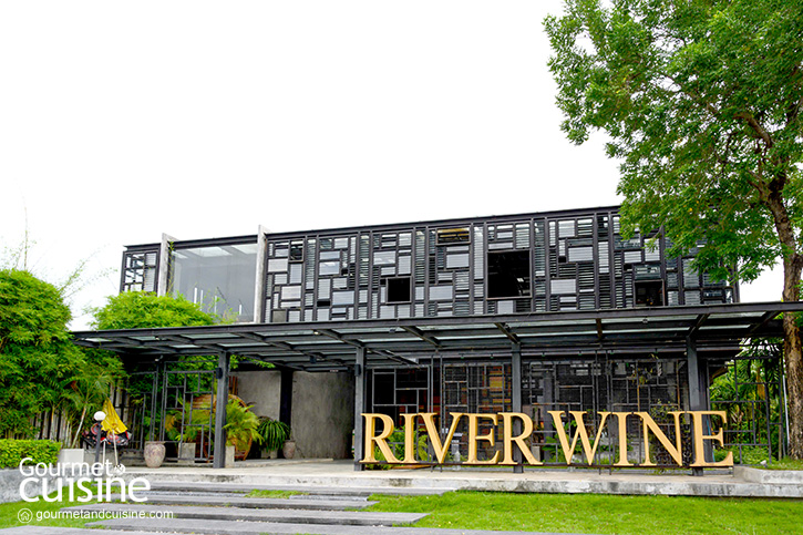 River Wine จุดหมายของสายกิน (ดื่ม) ริมเจ้าพระยา