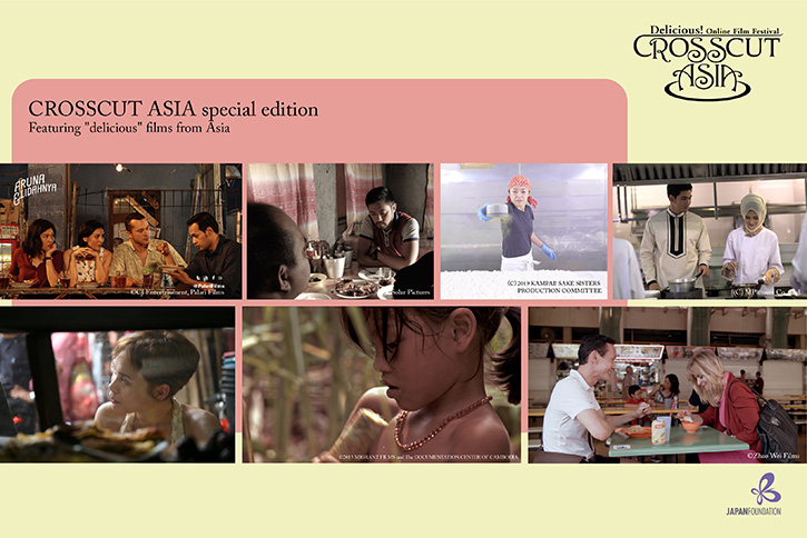 CROSSCUT ASIA Delicious! Online Film Festival เผยรายชื่อภาพยนตร์ทั้งหมดในเทศกาลที่จะมีขึ้น!