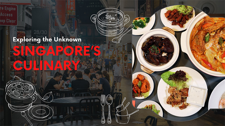 ตามรอยอาหารสิงคโปร์จากอดีตสู่ปัจจุบัน พร้อมชวนชิมร้านอาหารโลคอลสุดเด็ดที่คุณอาจยังไม่รู้