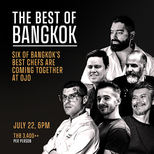 รวมที่สุดจาก 6 เชฟดังแท็กทีมจัดมื้อค่ำสุดพิเศษที่ร้านอาหาร Ojo ที่ The Standard, Bangkok Mahanakhon