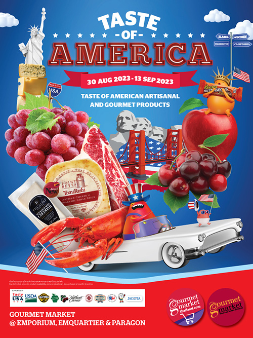 กูร์เมต์ มาร์เก็ต ชวนลิ้มรสความอร่อยสไตล์อเมริกัน จัดงาน “Taste of America” ชวนชิม ชวนช้อป วัตถุดิบชั้นเลิศส่งตรงจากอเมริกา