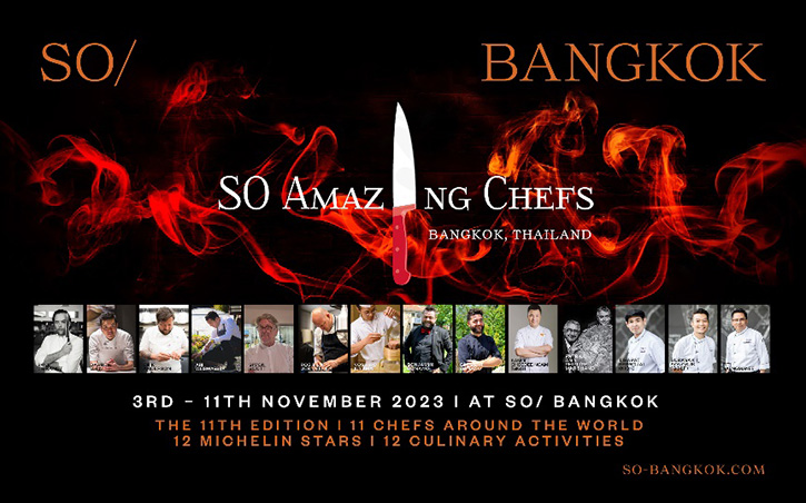 สิ้นสุดการรอคอย กับเทศกาลอาหารประจำปี ของโรงแรมโซ แบงคอก SO AMAZING CHEFS 2023 9 วันเท่านั้น