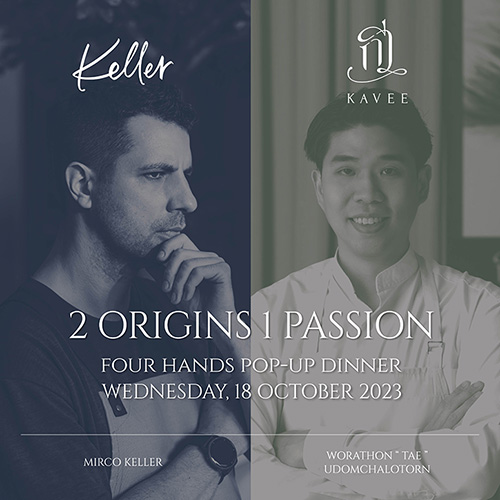เตรียมดื่มด่ำไปกับค่ำคืนสุดพิเศษกับ ‘2 Origins 1 Passion Pop-Up Dinner by Keller X Kavee’