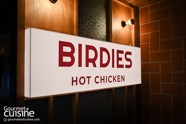 Birdies Bangkok & Hot Chicken ร้านแคชชวลไฟน์ไดนิงที่เน้นเสิร์ฟความอร่อย มาพร้อมความสนุก