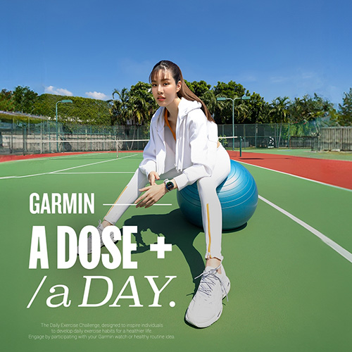 Garmin ดึง “เกรซ กาญจน์เกล้า” เจ้าแม่แอคทิวิตี้ ครีเอทชาเลนจ์ “GARMIN A DOSE A DAY” ชวนทุกคนออกกำลังกายวันละนิดเพียง A Dose A Day