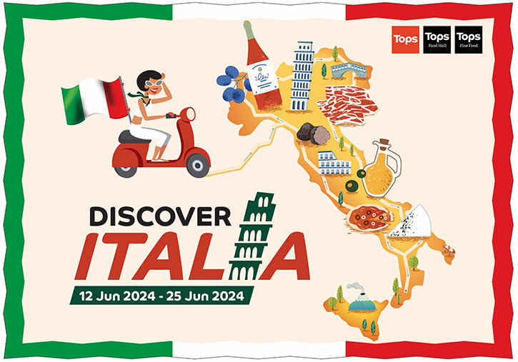 ท็อปส์ ในเครือเซ็นทรัล รีเทล เปิดโลกความอร่อยระดับเวิลด์คลาส จัดงาน Discover Italia มัดรวมไอเท็มเอ็กซ์คลูซีฟ วัตถุดิบชั้นเลิศจาก 6 แคว้นดังทั่วอิตาลี