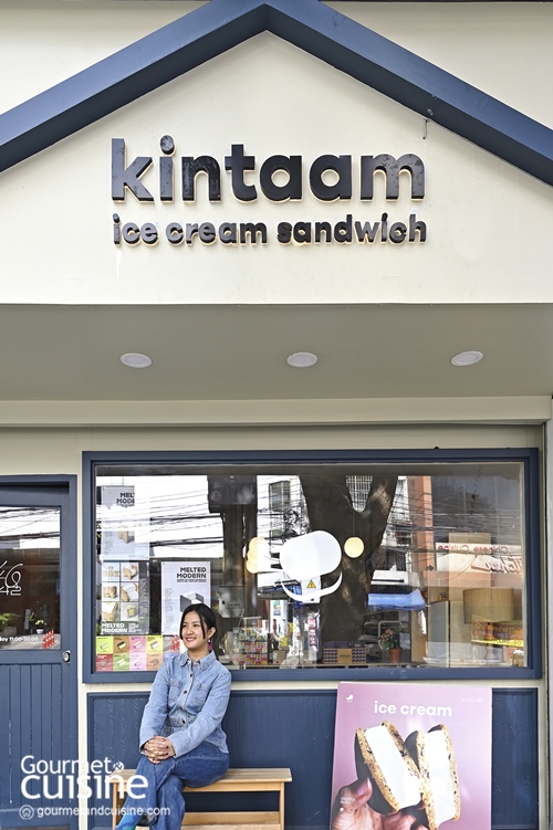 Kintaam ร้านไอศกรีมแซนด์วิชสุดครีเอตจากเชียงใหม่ ของน้ำทิพย์ ไชยจินดา