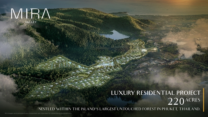 อนันดา บุกตลาดภูเก็ตครั้งแรก! เปิดตัว “MIRA VALLEY”: Hidden Valley ใจกลางภูเก็ตกว่า 550 ไร่ โครงการที่อยู่อาศัยระดับลักซ์ชัวรี มูลค่า 50,000 ล้านบาท