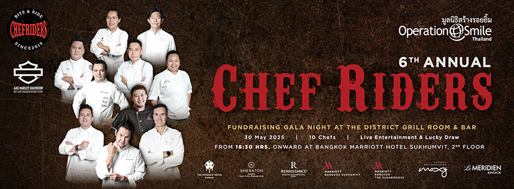 ภารกิจ Chef Riders ครั้งที่ 6 รวมพลังเชฟชั้นนำจากโรงแรมในเครือแมริออททั่วกรุงเทพฯ เพื่อร่วมภารกิจสร้างรอยยิ้มให้เด็กด้อยโอกาส ณ เดอะ ดิสทริคท์ กริลล์ รูม แอนด์ บาร์