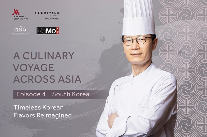 เชฟมาสเตอร์จากโซลสู่เชียงใหม่ ถ่ายทอดเสน่ห์อาหารเกาหลีต้นตำรับ ใน A Culinary Voyage Across Asia – Episode 4: South Korea