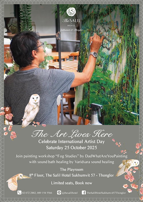 The Art Lives Here ร่วมเชิดชูศิลปินในวัน International Artist Day ณ โรงแรมเดอะ สลิล สุขุมวิท 57