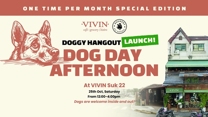 VIVIN Suk 22 เปิดตัว  “Dog Day Afternoon – Doggy Hangout” กิจกรรมใหม่สำหรับคนรักสุนัข เริ่ม 25 ตุลาคมนี้