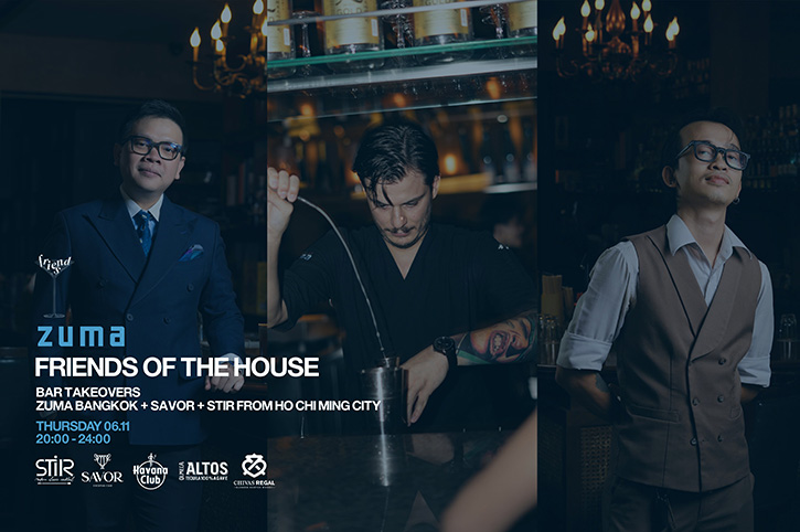 ซูม่า กรุงเทพฯ จัดงาน ‘Friends of the House’ ชวน Stir และ Savor บาร์ชื่อดังจากโฮจิมินห์ซิตี้  มาร่วมสร้างสีสันในวันที่ 6 พฤศจิกายน 2568 นี้ 