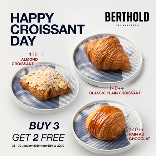 ฉลอง International Croissant Day กับโปรโมชั่นพิเศษ “ซื้อ 3 ชิ้น รับฟรี 2 ชิ้น” ที่โรงแรมสินธร เคมปินสกี้ กรุงเทพฯ
