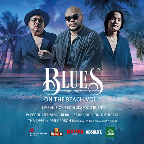 พบกับการกลับมาอีกครั้งของค่ำคืนแห่งเสียงดนตรีใต้แสงดาว กับ  “Blues on the Beach Vol.4” ณ หัวหิน แมริออท รีสอร์ท และ สปา